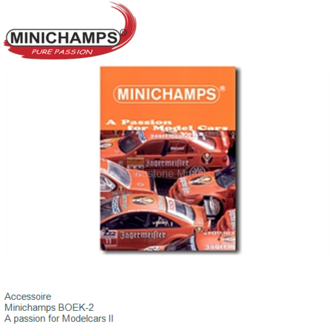 Accessoire  | Minichamps BOEK-2 | A passion for Modelcars II