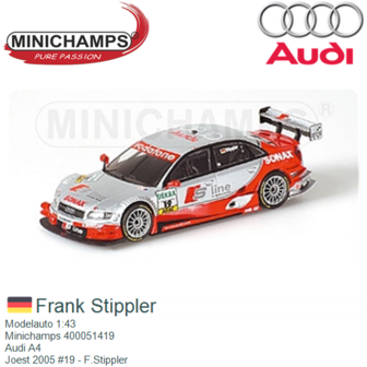 Modelauto 1:43 | Minichamps 400051419 | Audi A4 | Joest 2005 #19 - F.Stippler