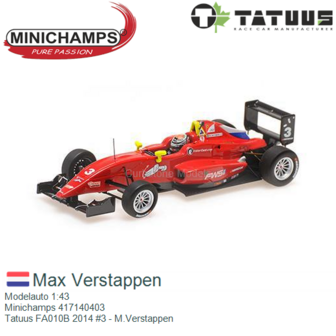 Modelauto 1:43 | Minichamps 417140403 | Tatuus FA010B 2014 #3 - M.Verstappen