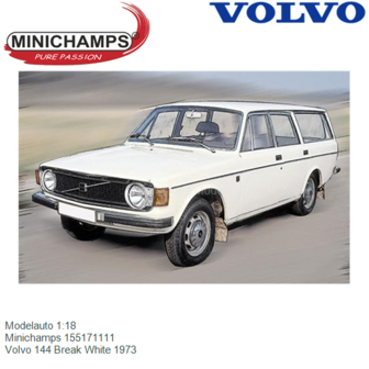 Modelauto 1:18 | Minichamps 155171111 | Volvo 144 Break White 1973