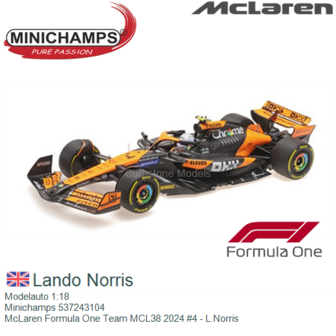 Modelauto 1:18 | Minichamps 537243104 | McLaren Formula One Team MCL38 2024 #4 - L.Norris