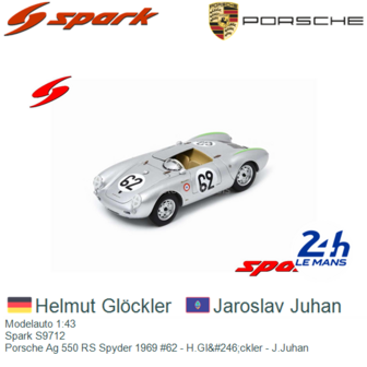 Modelauto 1:43 | Spark S9712 | Porsche Ag 550 RS Spyder 1969 #62 - H.Gl&amp;#246;ckler - J.Juhan