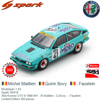 Modelauto 1:43 | Spark SB418 | Alfa Romeo GTV 6 1986 #41 - M.Maillien - Q.Bovy - -.Faustein