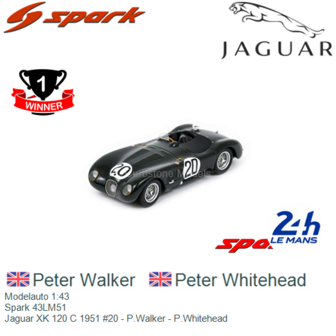 Modelauto 1:43 | Spark 43LM51 | Jaguar XK 120 C 1951 #20 - P.Walker - P.Whitehead