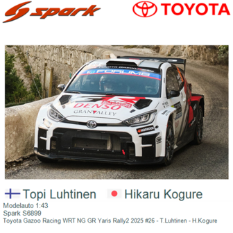 Modelauto 1:43 | Spark S6899 | Toyota Gazoo Racing WRT NG GR Yaris Rally2 2025 #26 - T.Luhtinen - H.Kogure