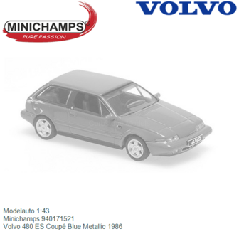 Modelauto 1:43 | Minichamps 940171521 | Volvo 480 ES Coup&eacute; Blue Metallic 1986