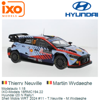 Modelauto 1:18 | IXO-Models 18RMC194.22 | Hyundai i20 N Rally1 | Shell Mobis WRT 2024 #11 - T.Neuville - M.Wydaeghe