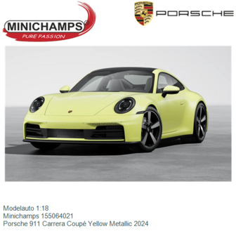 Modelauto 1:18 | Minichamps 155064021 | Porsche 911 Carrera Coup&eacute; Yellow Metallic 2024