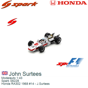 Modelauto 1:43 | Spark S6228 | Honda RA302 1968 #14 - J.Surtees