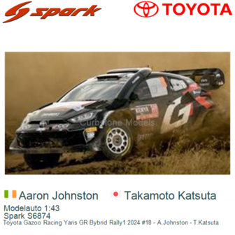 Modelauto 1:43 | Spark S6874 | Toyota Gazoo Racing Yaris GR Bybrid Rally1 2024 #18 - A.Johnston - T.Katsuta