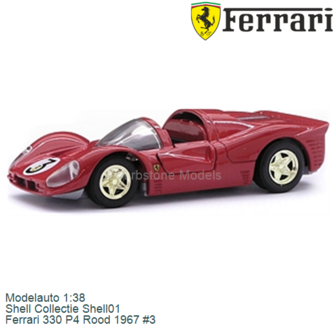 Modelauto 1:38 | Shell Collectie Shell01 | Ferrari 330 P4 Rood 1967 #3