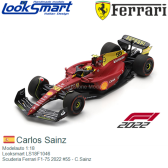 Modelauto 1:18 | Looksmart LS18F1046 | Scuderia Ferrari F1-75 2022 #55 - C.Sainz