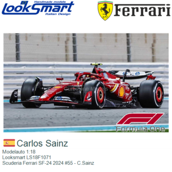 Modelauto 1:18 | Looksmart LS18F1071 | Scuderia Ferrari SF-24 2024 #55 - C.Sainz