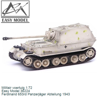 Militair voertuig 1:72 | Easy Model 36224 | Ferdinand 653rd Panzerj&auml;ger Abteilung 1943