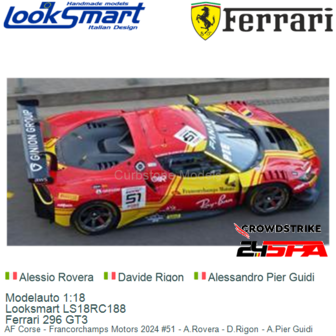 Modelauto 1:18 | Looksmart LS18RC188 | Ferrari 296 GT3 | AF Corse - Francorchamps Motors 2024 #51 - A.Rovera - D.Rigon - A.Pier