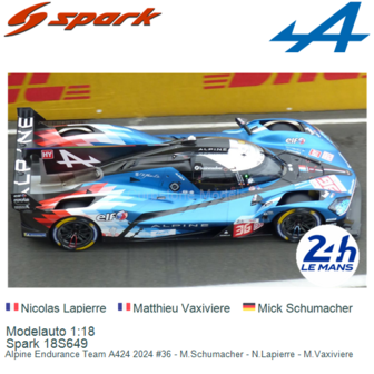 Modelauto 1:18 | Spark 18S649 | Alpine Endurance Team A424 2024 #36 - M.Schumacher - N.Lapierre - M.Vaxiviere