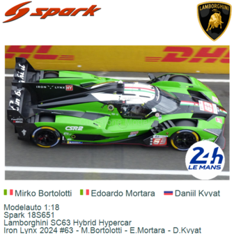 Modelauto 1:18 | Spark 18S651 | Lamborghini SC63 Hybrid Hypercar | Iron Lynx 2024 #63 - M.Bortolotti - E.Mortara - D.Kvyat