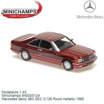 Modelauto 1:43 | Minichamps 940035124 | Mercedes Benz 560 SEC C126 Rood metallic 1980