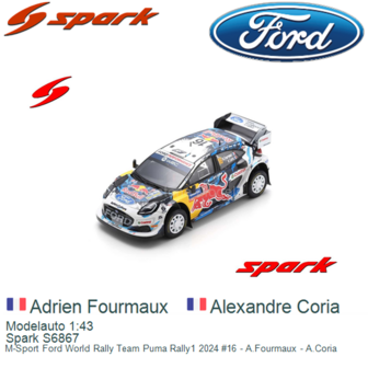 Modelauto 1:43 | Spark S6867 | M-Sport Ford World Rally Team Puma Rally1 2024 #16 - A.Fourmaux - A.Coria