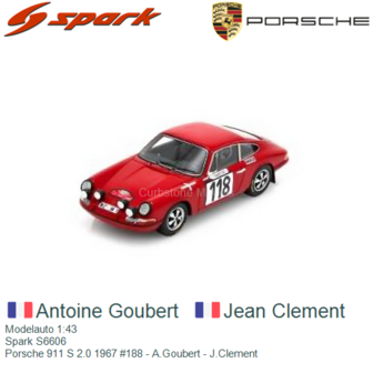 Modelauto 1:43 | Spark S6606 | Porsche 911 S 2.0 1967 #188 - A.Goubert - J.Clement