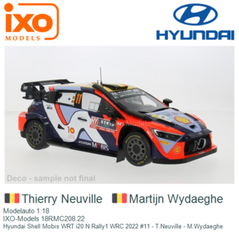 Modelauto 1:18 | IXO-Models 18RMC208.22 | Hyundai Shell Mobis WRT i20 N Rally1 WRC 2022 #11 - T.Neuville - M.Wydaeghe