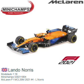 Modelauto 1:18 | Minichamps 530211804 | McLaren F1 MCL35M 2021 #4 - L.Norris