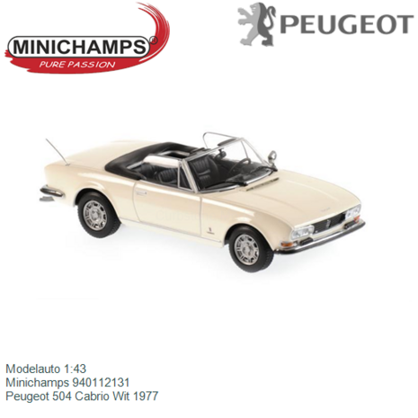 Modelauto 1:43 | Minichamps 940112131 | Peugeot 504 Cabrio Wit 1977