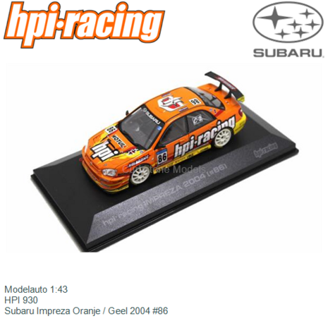 Modelauto 1:43 | HPI 930 | Subaru Impreza Oranje / Geel 2004 #86