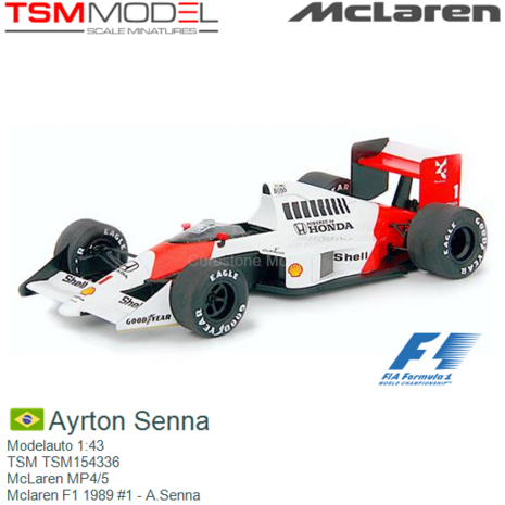 Modelauto 1:43 | TSM TSM154336 | McLaren MP4/5 | Mclaren F1 1989 #1 - A.Senna