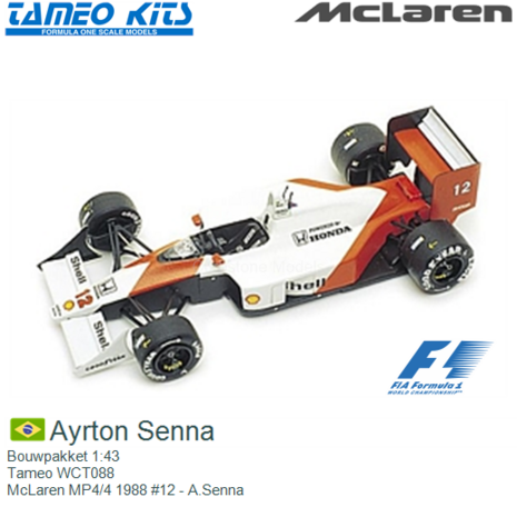 Bouwpakket 1:43 | Tameo WCT088 | McLaren MP4/4 1988 #12 - A.Senna