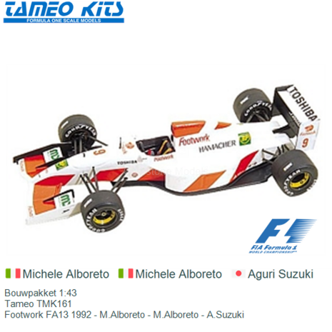 Bouwpakket 1:43 | Tameo TMK161 | Footwork FA13 1992 - M.Alboreto - M.Alboreto - A.Suzuki