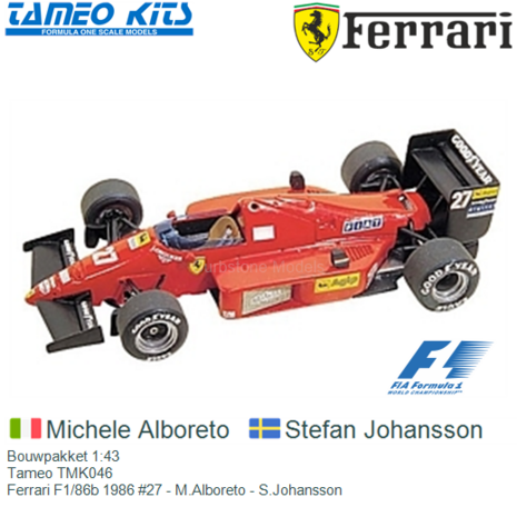 Bouwpakket 1:43 | Tameo TMK046 | Ferrari F1/86b 1986 #27 - M.Alboreto - S.Johansson