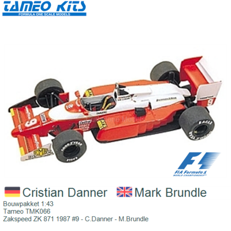 Bouwpakket 1:43 | Tameo TMK066 | Zakspeed ZK 871 1987 #9 - C.Danner - M.Brundle