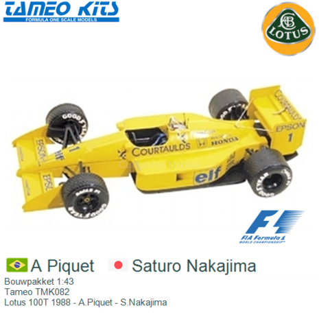 Bouwpakket 1:43 | Tameo TMK082 | Lotus 100T 1988 - A.Piquet - S.Nakajima