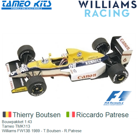 Bouwpakket 1:43 | Tameo TMK113 | Williams FW13B 1989 - T.Boutsen - R.Patrese