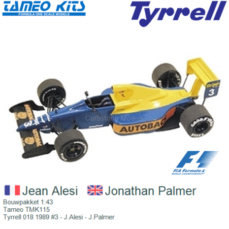 Bouwpakket 1:43 | Tameo TMK115 | Tyrrell 018 1989 #3 - J.Alesi - J.Palmer