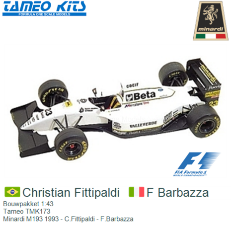 Bouwpakket 1:43 | Tameo TMK173 | Minardi M193 1993 - C.Fittipaldi - F.Barbazza