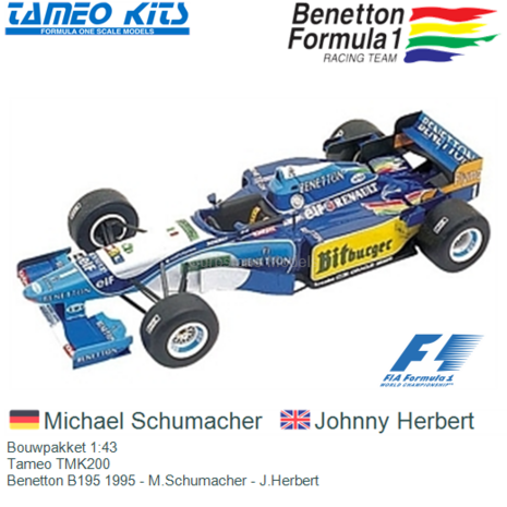 Bouwpakket 1:43 | Tameo TMK200 | Benetton B195 1995 - M.Schumacher - J.Herbert