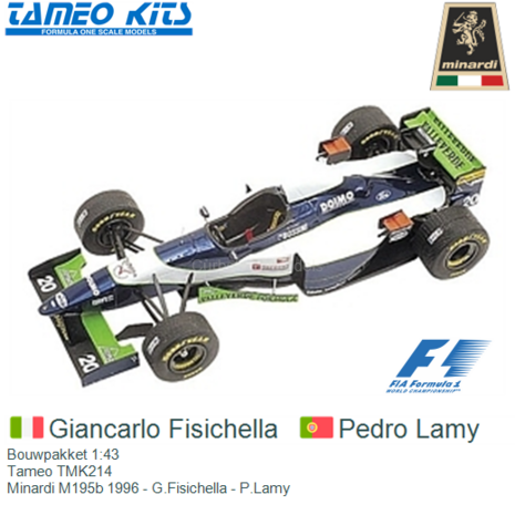 Bouwpakket 1:43 | Tameo TMK214 | Minardi M195b 1996 - G.Fisichella - P.Lamy