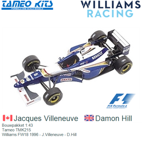 Bouwpakket 1:43 | Tameo TMK215 | Williams FW18 1996 - J.Villeneuve - D.Hill