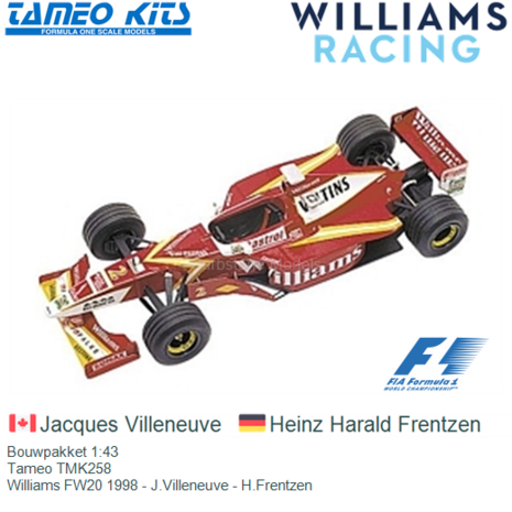 Bouwpakket 1:43 | Tameo TMK258 | Williams FW20 1998 - J.Villeneuve - H.Frentzen