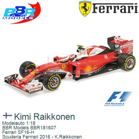 Modelauto 1:18 | BBR Models BBR181607 | Ferrari SF16-H | Scuderia Ferrrari 2016 - K.Raikkonen