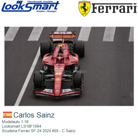 Modelauto 1:18 | Looksmart LS18F1064 | Scuderia Ferrari SF-24 2024 #55 - C.Sainz