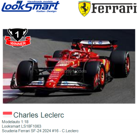 Modelauto 1:18 | Looksmart LS18F1063 | Scuderia Ferrari SF-24 2024 #16 - C.Leclerc