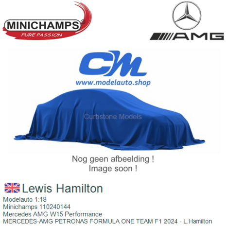 Modelauto 1:18 | Minichamps 110240144 | Mercedes AMG W15 Performance | MERCEDES-AMG PETRONAS FORMULA ONE TEAM F1 2024 - L.Hamil