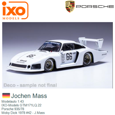 Modelauto 1:43 | IXO-Models GTM171LQ.22 | Porsche 935/78 | Moby Dick 1978 #42 - J.Mass
