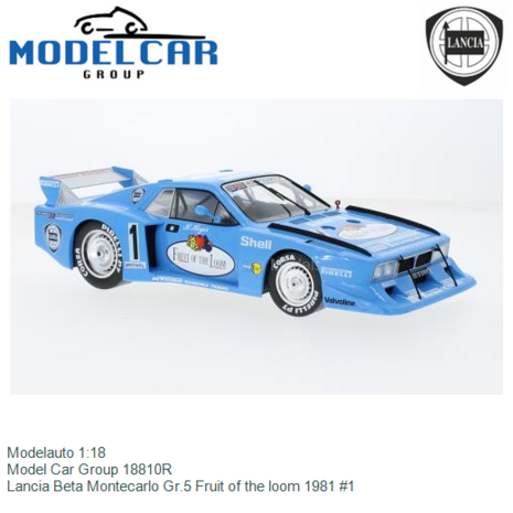 Modelauto 1:18 | Model Car Group 18810R | Lancia Beta Montecarlo Gr.5 Fruit of the loom 1981 #1