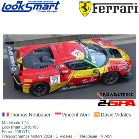 Modelauto 1:43 | Looksmart LSRC193 | Ferrari 296 GT3 | Francorchamps Motors 2024 - D.Vidales  - T.Neubauer - V.Abril