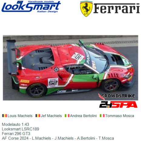 Modelauto 1:43 | Looksmart LSRC189 | Ferrari 296 GT3 | AF Corse 2024 - L.Machiels - J.Machiels - A.Bertolini - T.Mosca 