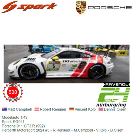 Modelauto 1:43 | Spark SG941 | Porsche 911 GT3 R (992) | Herberth Motorsport 2024 #5 - R.Renauer - M.Campbell - V.Kolb - D.Olse